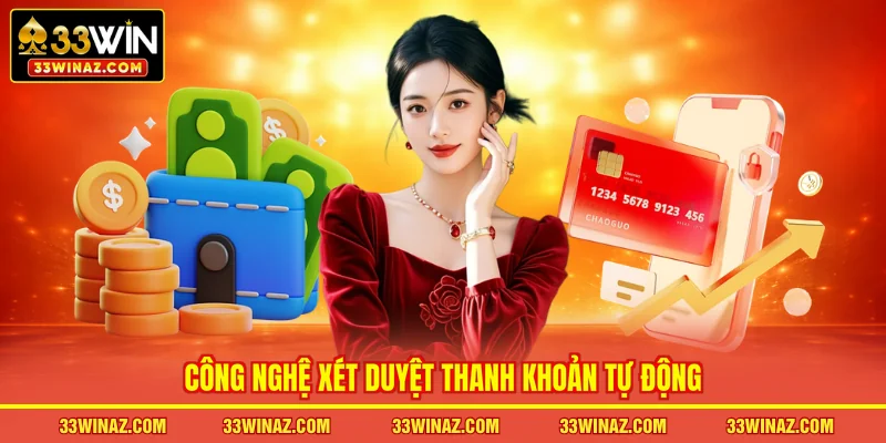 Công nghệ xét duyệt thanh khoản tự động